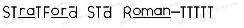 Stratford Std Roman字体转换